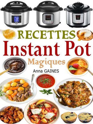 cover image of Recettes Instant Pot Magiques
